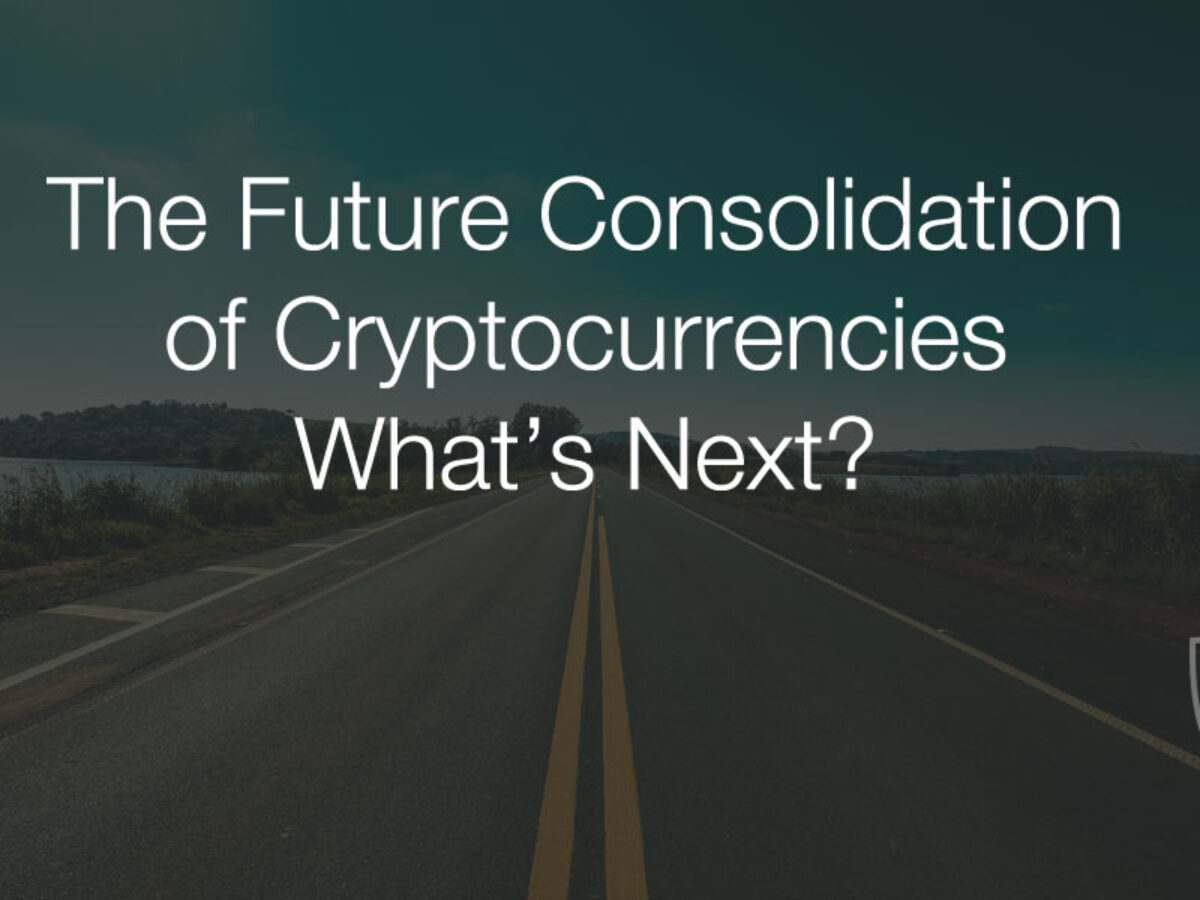 Why the Future of Cryptocurrency is in Consolidation - Trading Heroes