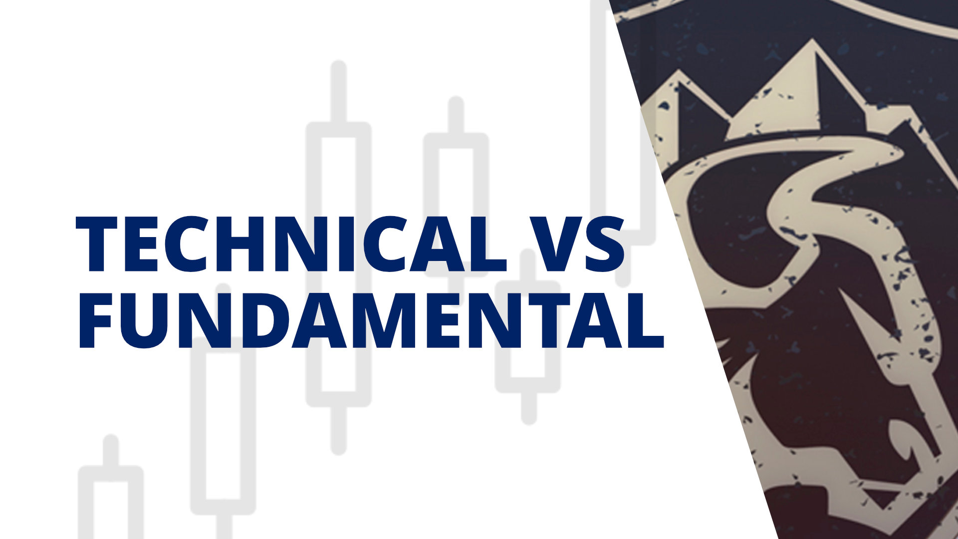 technical vs fundamental